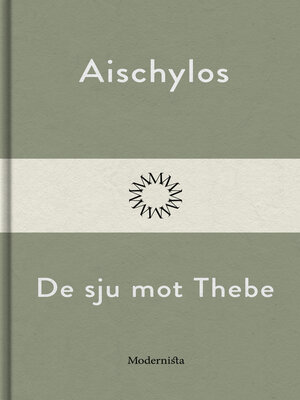 cover image of De sju mot Thebe